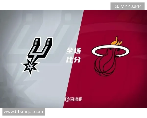 热火与马刺第六场激战回顾关键时刻与精彩瞬间全解析 热火与马刺第六场激战回顾关键时刻与精彩瞬间全解析